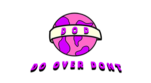 Do Over Dont